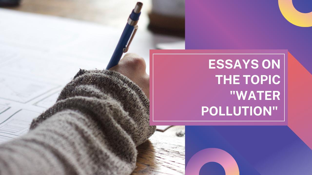 english essays about water pollution